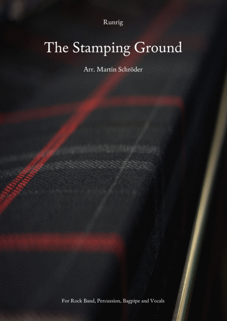 Free Sheet Music Runrig The Stamping Ground Arrangement For Rock Band Big Drum Bagpipe And Vocals