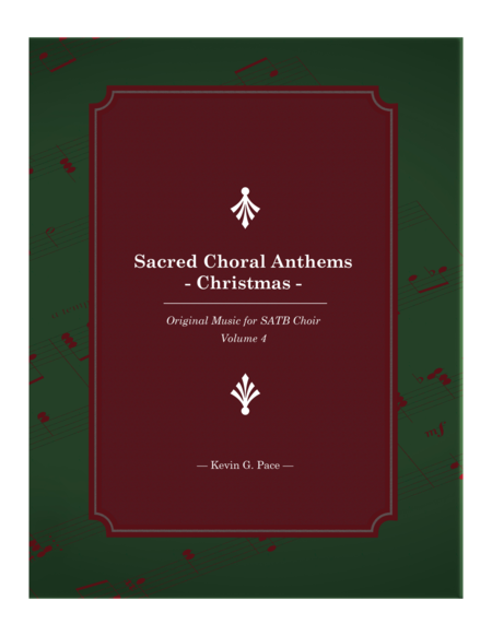 Free Sheet Music Sacred Choral Anthems 4 Original Christmas Music For Satb Choir With Piano Accompaniment