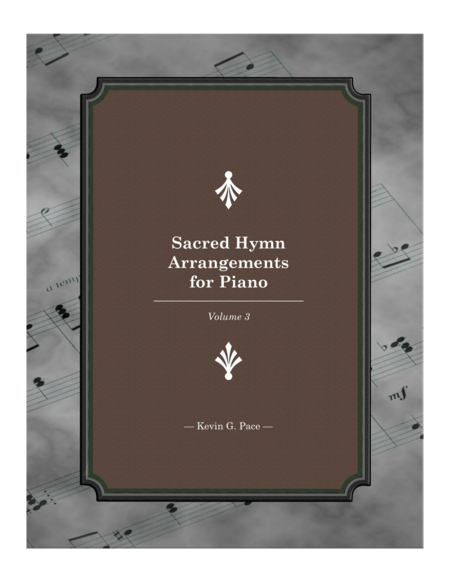 Sacred Hymn Arrangements For Piano Book 3 Sheet Music