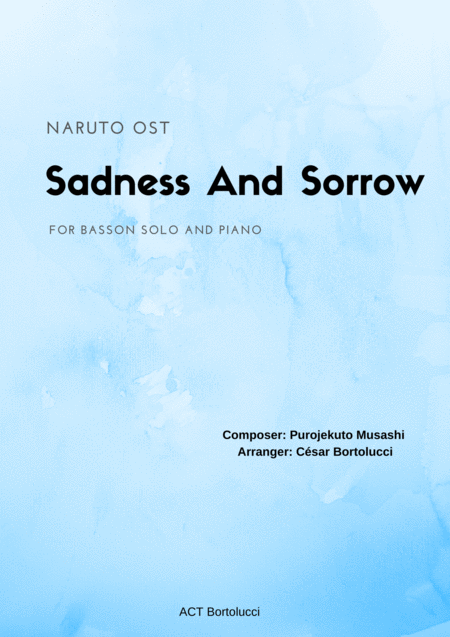 Sadness And Sorrow Naruto For Basson And Piano Sheet Music