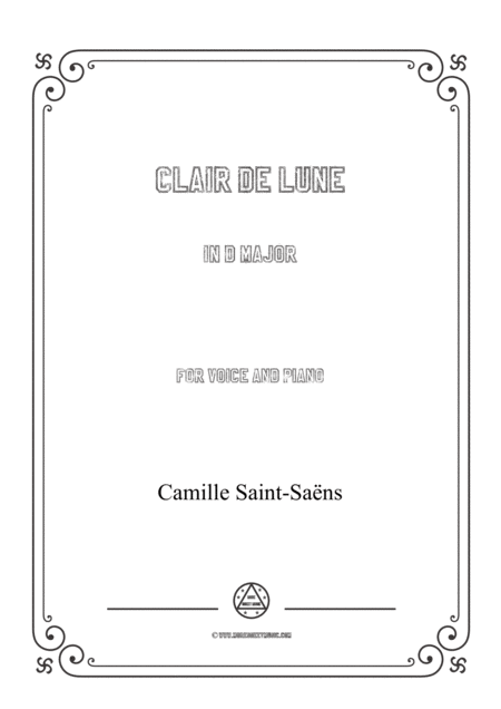 Free Sheet Music Saint Sans Clair De Lune In D Major For Voice And Piano