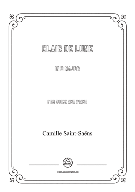 Saint Sans Clair De Lune In D Major For Voice And Piano Sheet Music