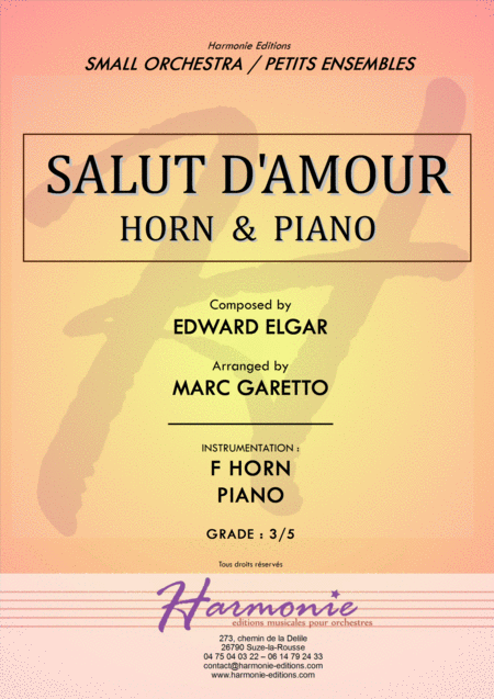 Salut D Amour Liebesgruss Edward Elgar French Horn And Piano Arrangement By Marc Garetto Sheet Music