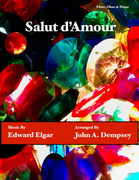 Free Sheet Music Salut D Amour Loves Greeting Romantic Trio For Flute Oboe And Piano