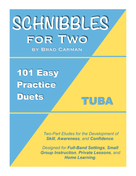 Schnibbles For Two 101 Easy Practice Duets For Band Tuba Sheet Music