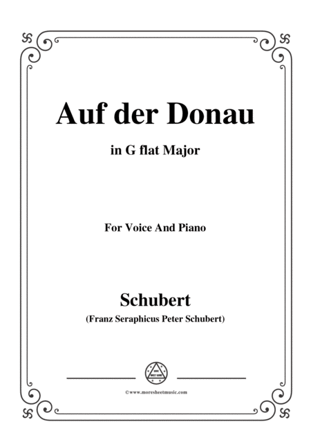 Schubert Auf Der Donau In F Sharp Major Op 21 No 1 For Voice And Piano Sheet Music