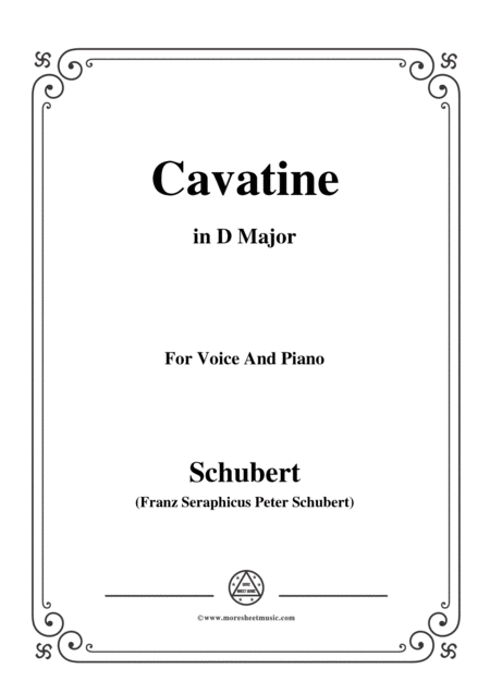 Free Sheet Music Schubert Cavatine From The Opera Alfonso Und Estrella D 732 In D Major For Voice Piano