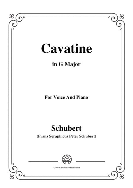 Schubert Cavatine From The Opera Alfonso Und Estrella D 732 In G Major For Voice Piano Sheet Music