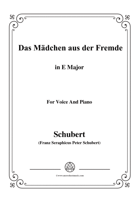 Schubert Das Mdchen Aus Der Fremde In E Major For Voice Piano Sheet Music