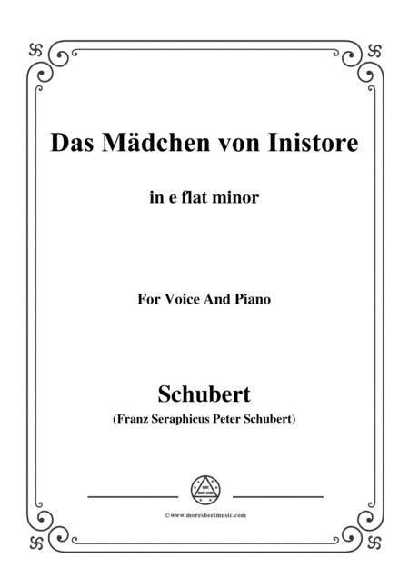 Schubert Das Mdchen Von Inistore In E Flat Minor For Voice And Piano Sheet Music