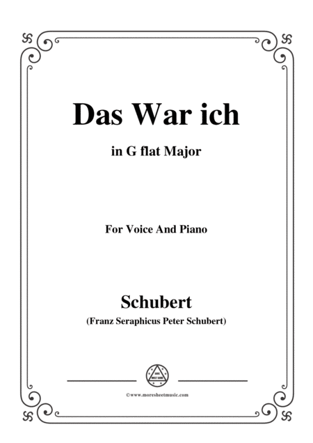 Schubert Das War Ich In G Flat Major For Voice Piano Sheet Music