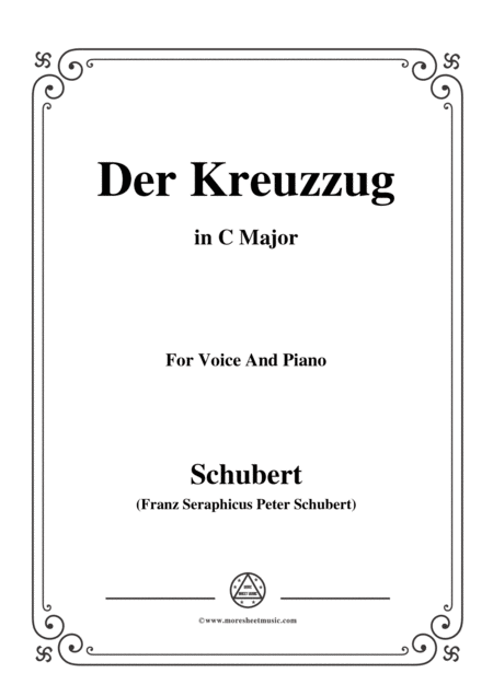 Schubert Der Kreuzzug In C Major D 932 For Voice And Piano Sheet Music