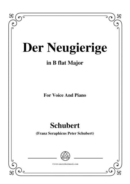 Free Sheet Music Schubert Der Neugierige From Die Schne Mllerin Op 25 No 6 In B Flat Major For Voice Piano