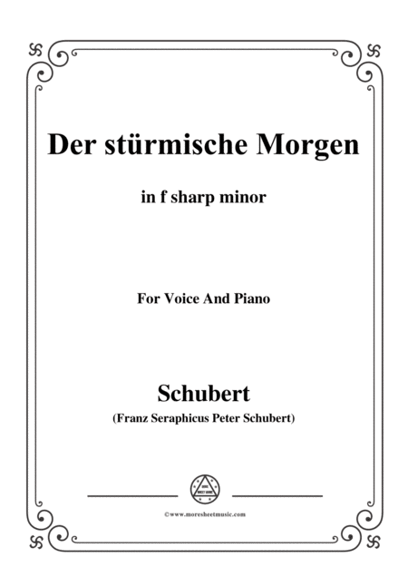 Schubert Der Strmische Morgen From Winterreise Op 89 D 911 No 18 In F Sharp Minor For Voice Piano Sheet Music