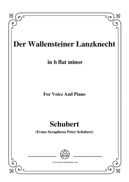 Schubert Der Wallensteiner Lanzknecht In B Flat Minor For Voice Piano Sheet Music