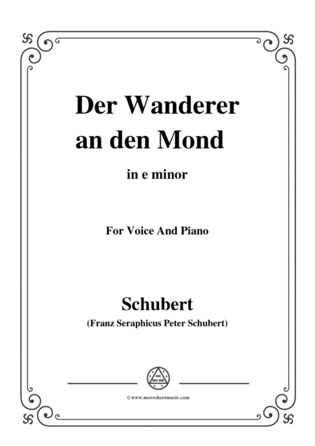 Schubert Der Wanderer An Den Mond Op 80 In E Minor For Voice Piano Sheet Music