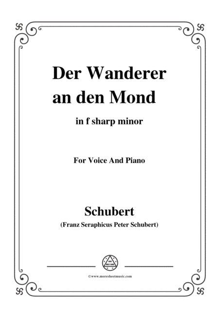 Schubert Der Wanderer An Den Mond Op 80 In F Sharp Minor For Voice Piano Sheet Music