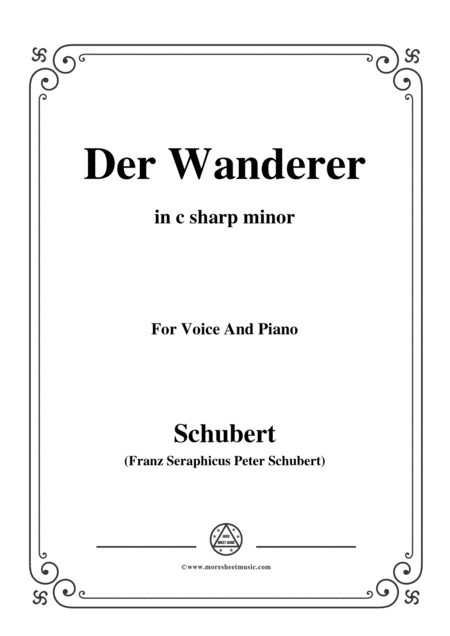 Free Sheet Music Schubert Der Wanderer The Wanderer Op 4 No 1 In C Sharp Minor For Voice Piano