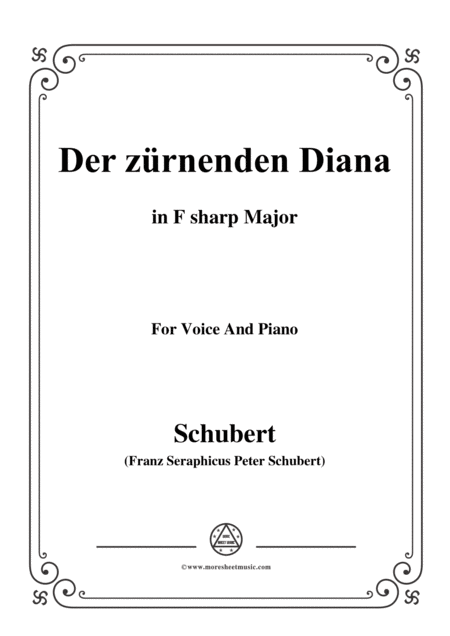 Free Sheet Music Schubert Der Zrnenden Diana Op 36 No 1 In F Sharp Major For Voice Piano