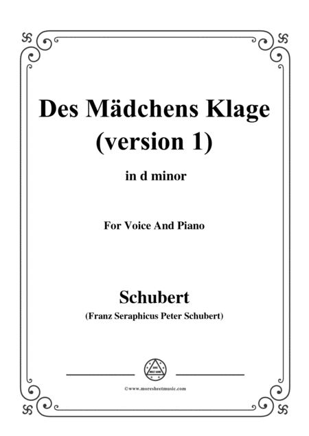 Free Sheet Music Schubert Des Mdchens Klage Version I In D Minor D 6 For Voice And Piano