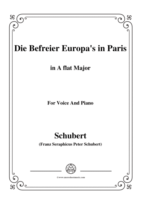 Schubert Die Befreier Europas In Paris The Liberators Of Europe In Paris D 104 In A Flat Major Sheet Music