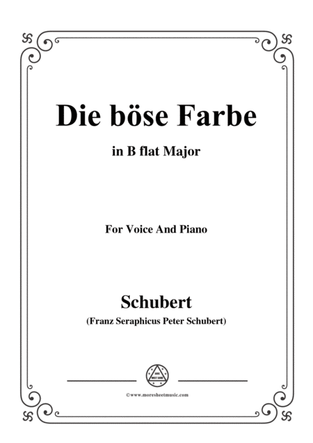 Schubert Die Bse Farbe From Die Schne Mllerin Op 25 No 17 In B Flat Major For Voice Piano Sheet Music