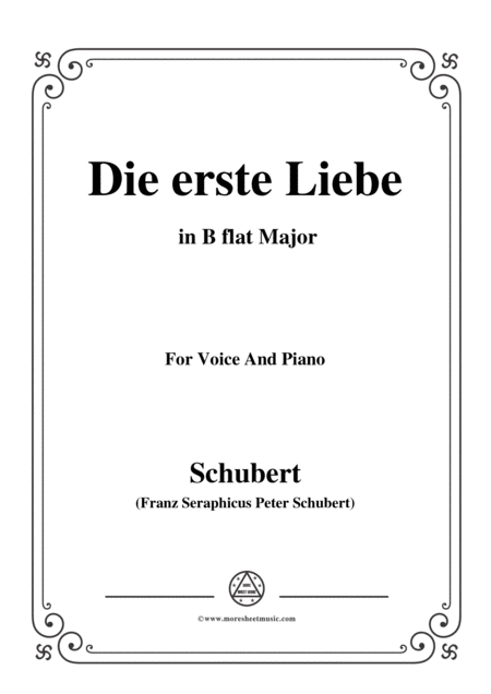 Free Sheet Music Schubert Die Erste Liebe In B Flat Major For Voice And Piano