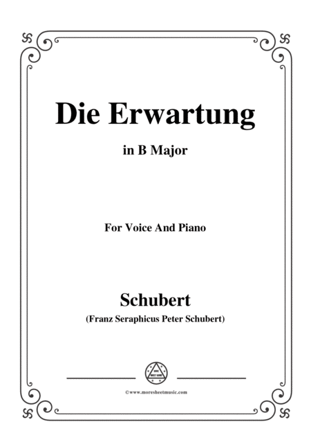 Schubert Die Erwartung Op 116 In B Major For Voice Piano Sheet Music