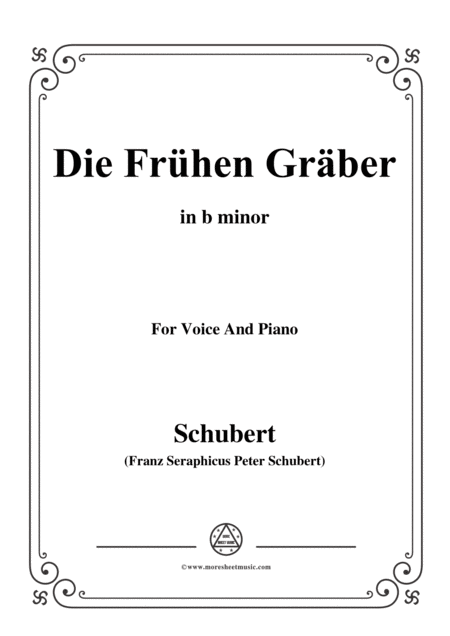 Schubert Die Frhen Grber In B Minor For Voice Piano Sheet Music