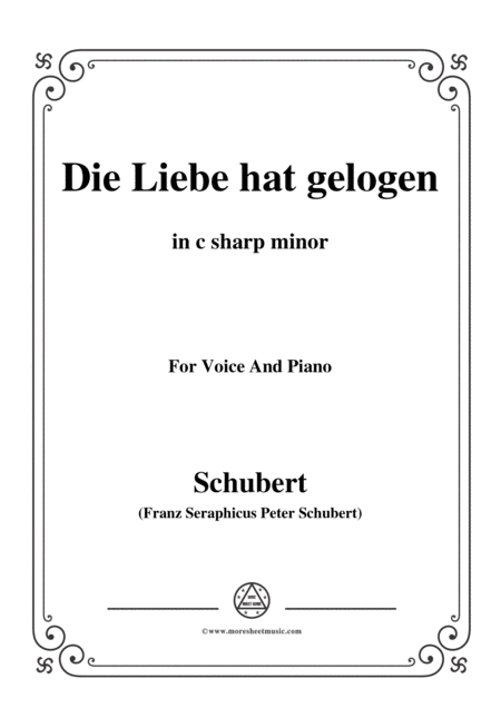 Schubert Die Liebe Hat Gelogen In C Sharp Minor Op 23 No 1 For Voice And Piano Sheet Music