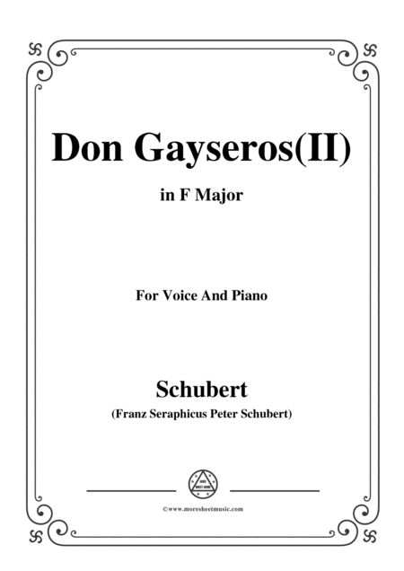 Free Sheet Music Schubert Don Gayseros Ii In F Major D 93 No 2 For Voice And Piano