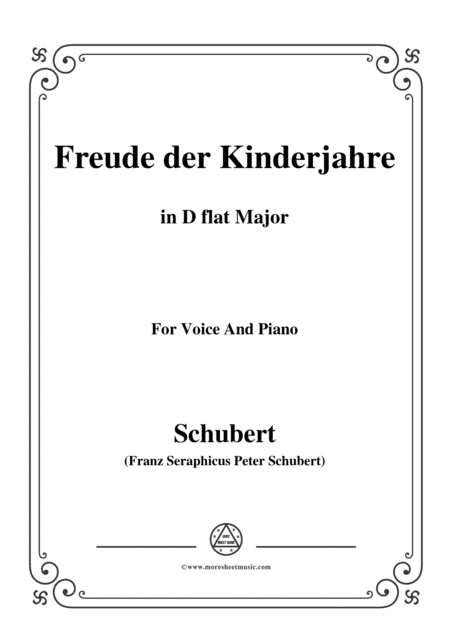 Free Sheet Music Schubert Freude Der Kinderjahre In D Flat Major For Voice Piano