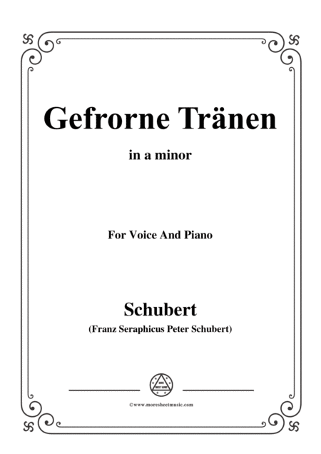 Schubert Gefrorne Trnen From Winterreise Op 89 D 911 No 3 In A Minor For Voice Piano Sheet Music