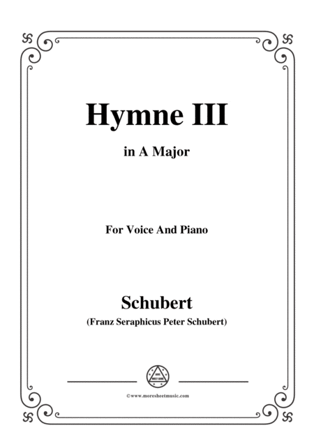 Schubert Hymne Hymn Iii D 661 In A Major For Voice Piano Sheet Music