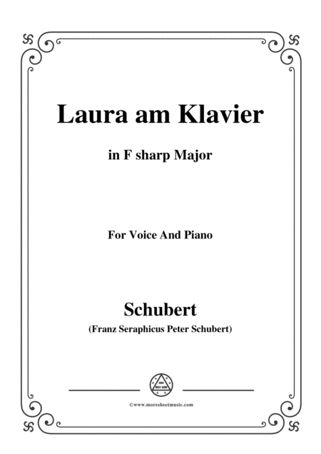 Schubert Laura Am Klavier Laura At The Piano 1st Version D 388 In F Sharp Major For Voice Piano Sheet Music