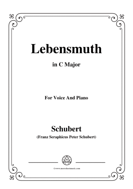 Free Sheet Music Schubert Lebensmuth In C Major For Voice Piano