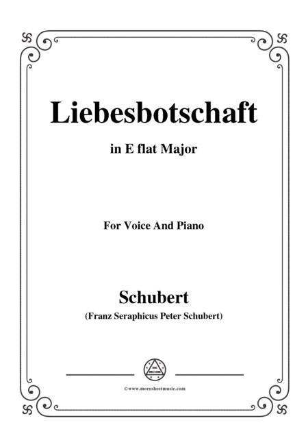 Schubert Liebesbotschaft From Schwanengesang Swan Song D 957 No 1 In E Flat Major Sheet Music