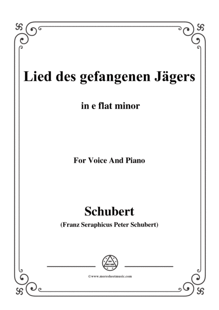 Free Sheet Music Schubert Lied Des Gefangenen Jger Op 52 No 7 In E Flat Minor For Voice Piano