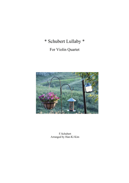 Schubert Lullaby For Violin Quartet Sheet Music