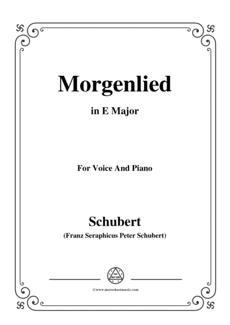 Free Sheet Music Schubert Morgenlied In E Major For Voice Piano