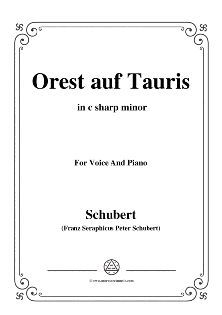 Free Sheet Music Schubert Orest Auf Tauris Orestes On Tauris D 548 In C Sharp Minor For Voice Piano