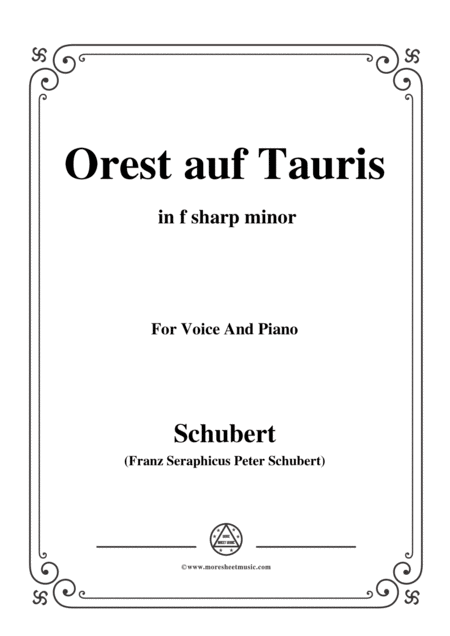 Schubert Orest Auf Tauris Orestes On Tauris D 548 In F Sharp Minor For Voice Piano Sheet Music