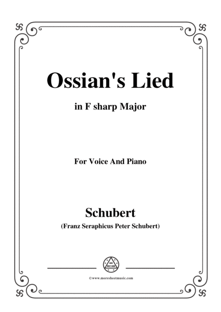 Schubert Ossians Lied In F Sharp Major For Voice And Piano Sheet Music