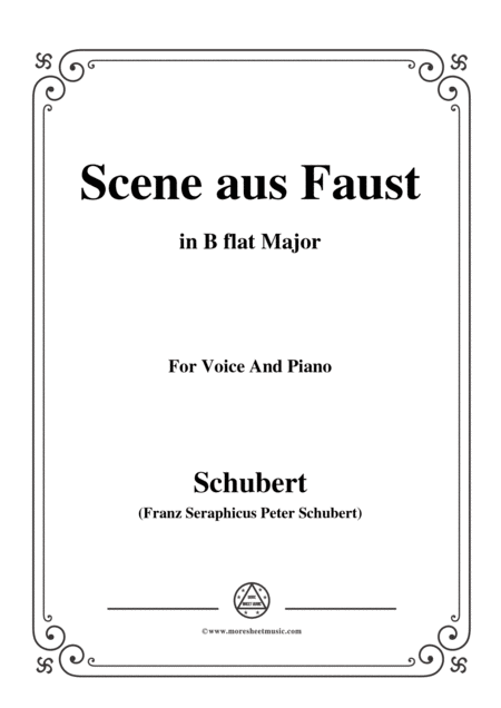 Free Sheet Music Schubert Scene Aus Faust In B Flat Major For Voice Piano