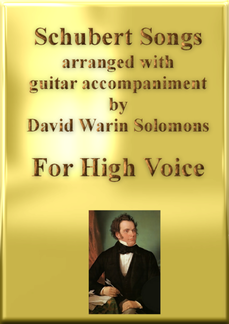 Free Sheet Music Schubert Songs Arranged For High Voice And Classical Guitar