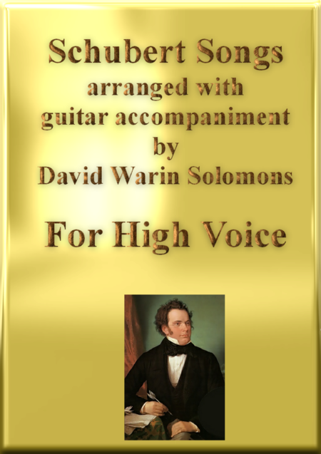 Schubert Songs Arranged For High Voice And Classical Guitar Sheet Music