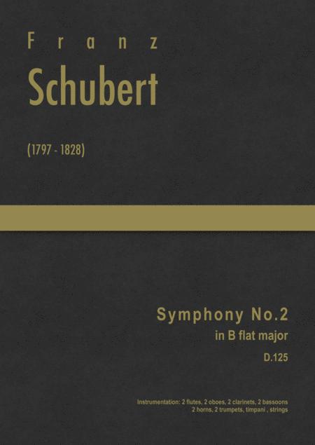 Schubert Symphony No 2 D 125 Sheet Music