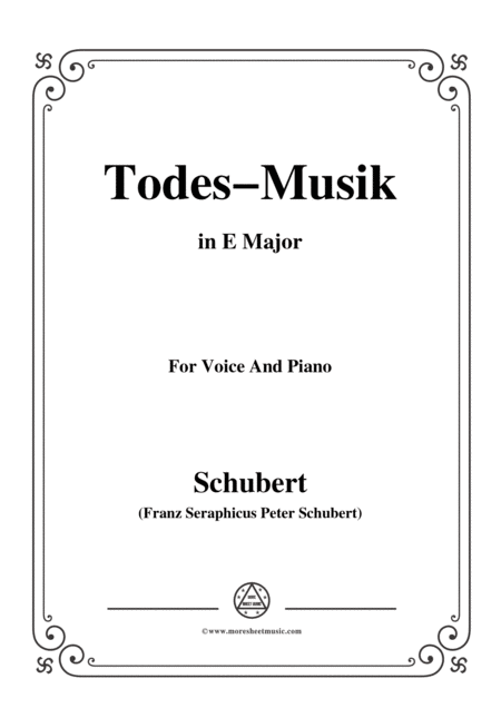 Free Sheet Music Schubert Todes Musik Op 108 No 2 In E Major For Voice Piano