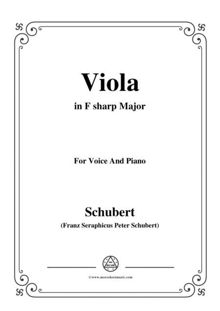 Schubert Viola Violet Op 123 D 786 In F Sharp Major For Voice Piano Sheet Music