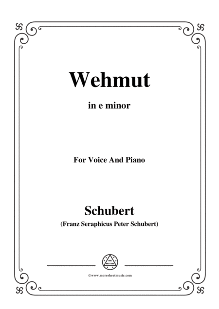 Free Sheet Music Schubert Wehmut Op 22 No 2 In E Minor For Voice Piano